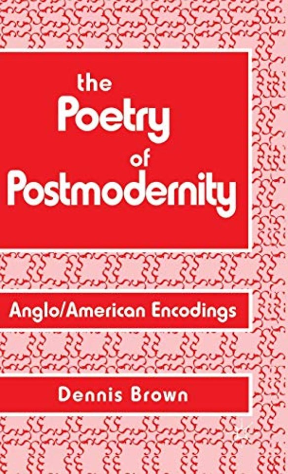 The Poetry of Postmodernity