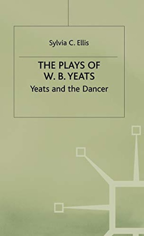 The Plays of W.B. Yeats