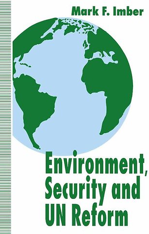 Environment, Security and UN Reform