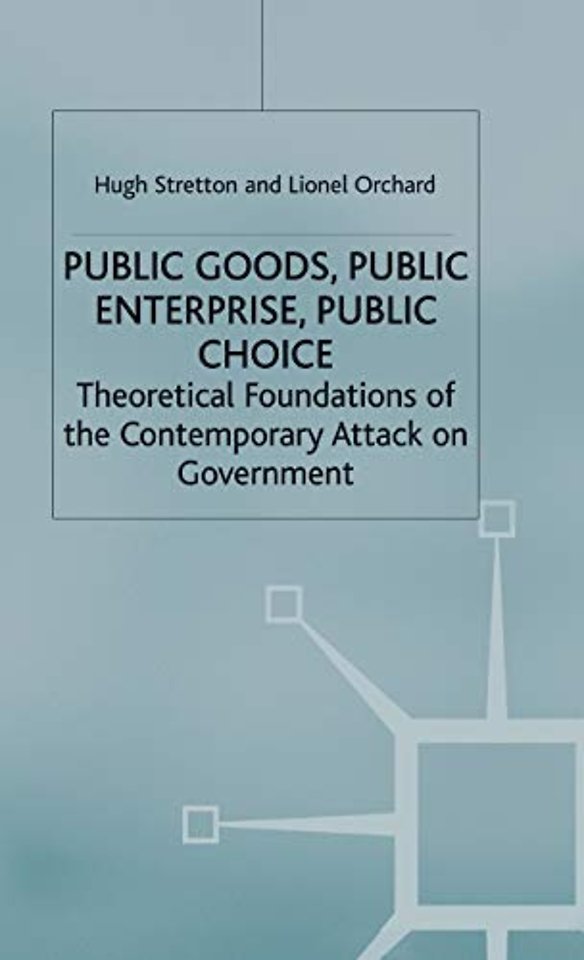 Public Goods, Public Enterprise, Public Choice