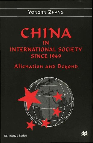 China in International Society Since 1949