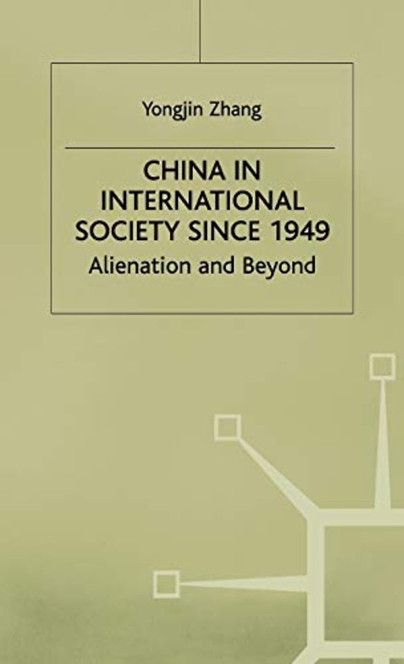 China in International Society Since 1949