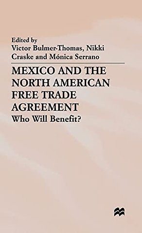 Mexico and the North American Free Trade Agreement