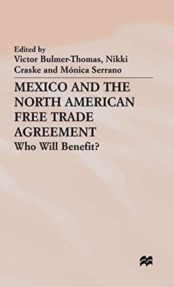 Mexico and the North American Free Trade Agreement