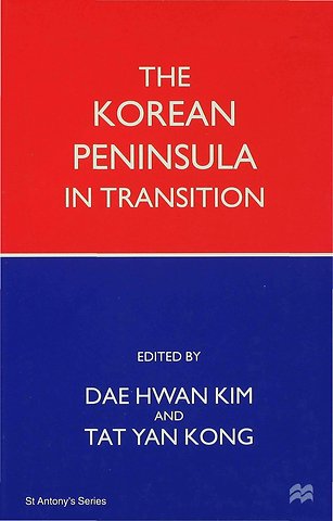 The Korean Peninsula in Transition