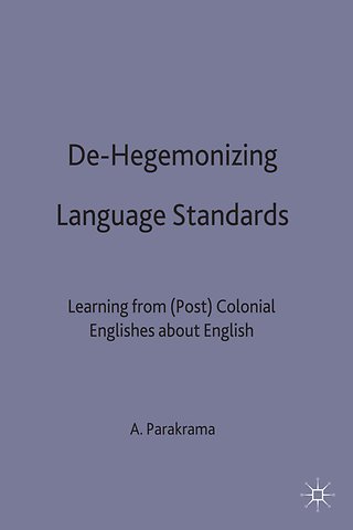 De-Hegemonizing Language Standards