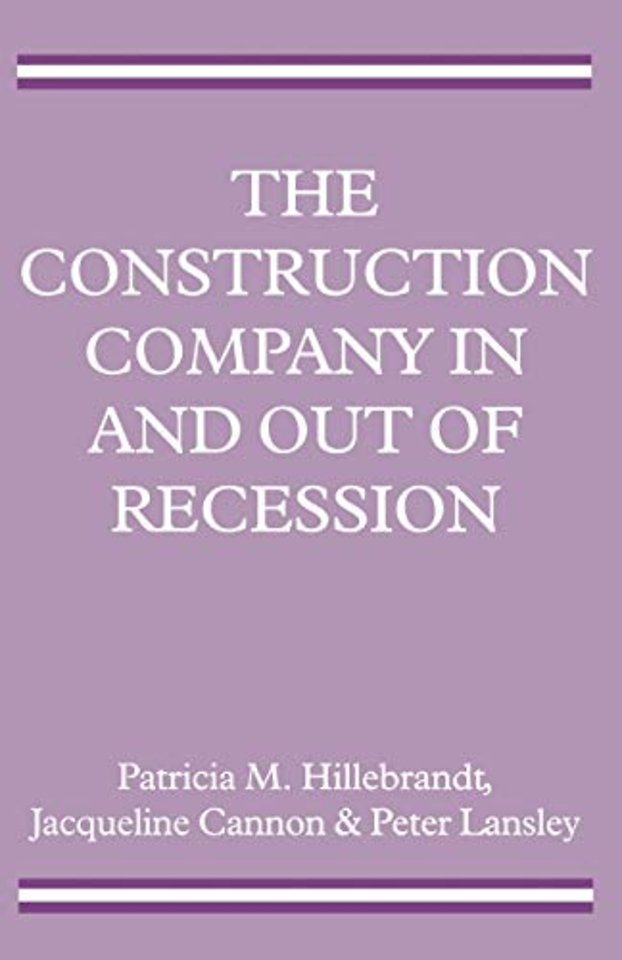 The Construction Company in and out of Recession