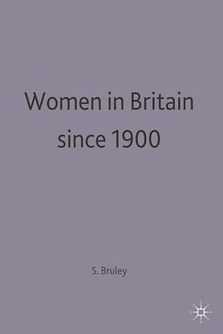 Women in Britain since 1900