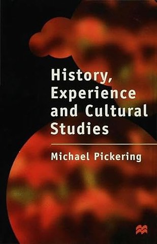 History, Experience and Cultural Studies