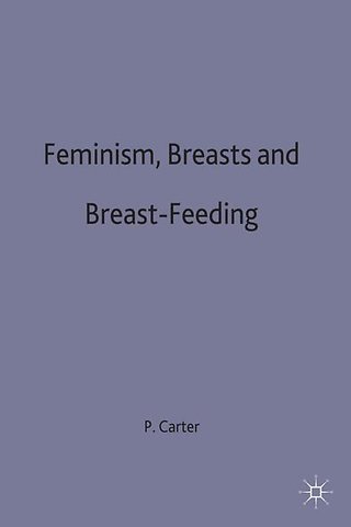 Feminism, Breasts and Breast-Feeding