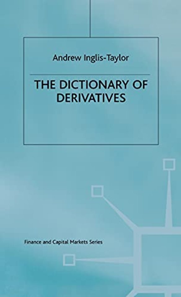 The Dictionary of Derivatives