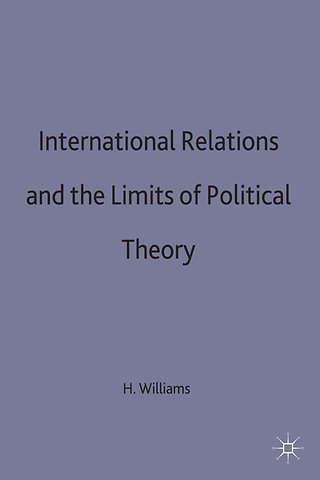 International Relations and the Limits of Political Theory