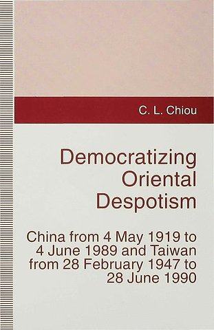 Democratizing Oriental Despotism