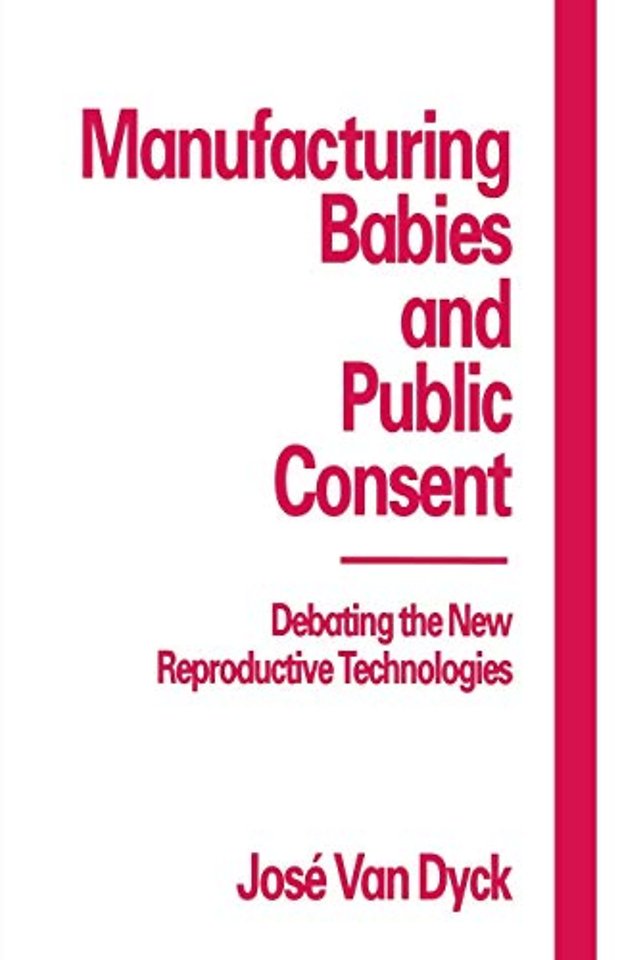 Manufacturing Babies and Public Consent