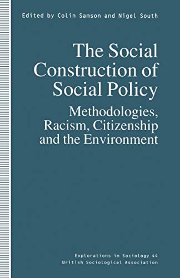 The Social Construction of Social Policy
