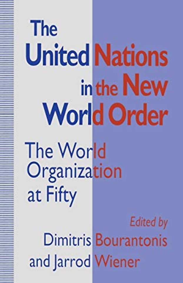 The United Nations in the New World Order