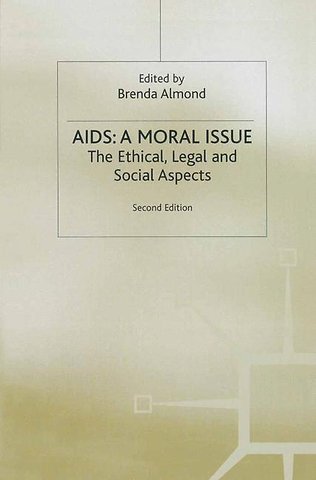 Aids: A Moral Issue