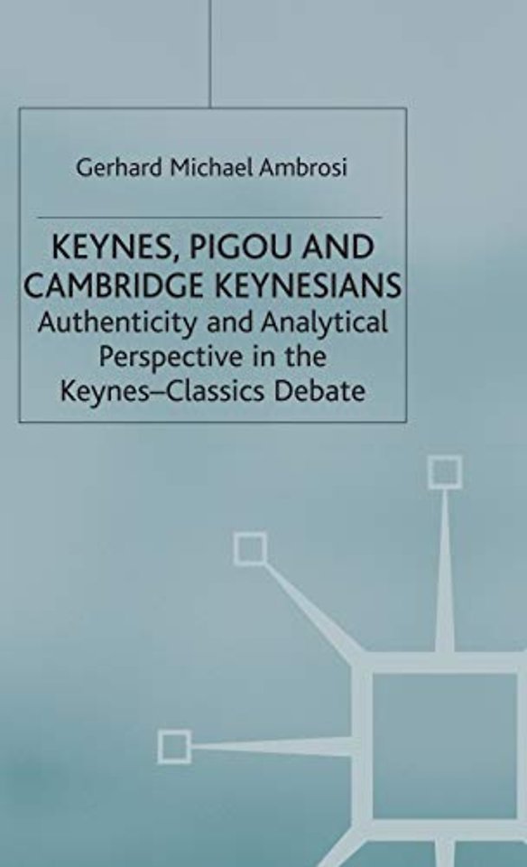 Keynes, Pigou and Cambridge Keynesians