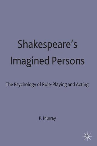 Shakespeare’s Imagined Persons