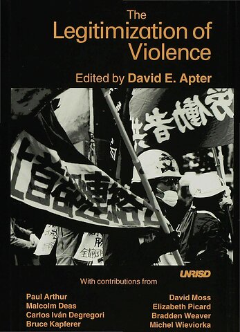 The Legitimization of Violence