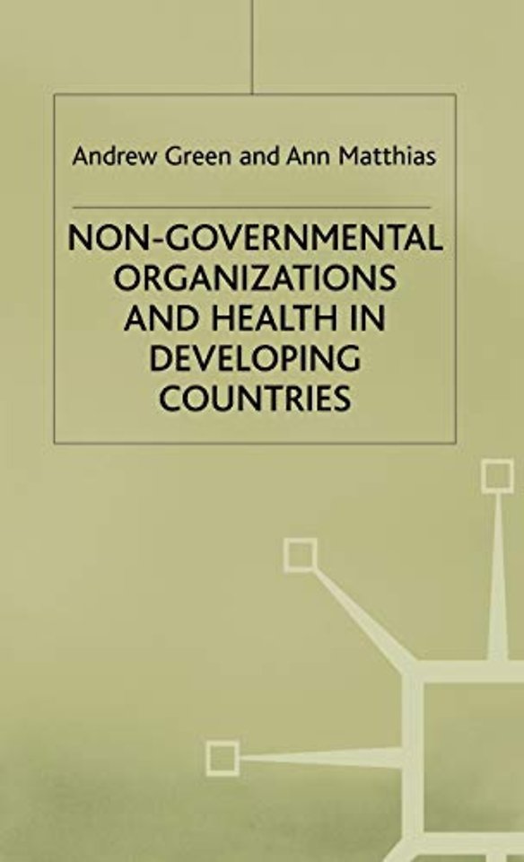 Non-Governmental Organizations and Health in Developing Countries