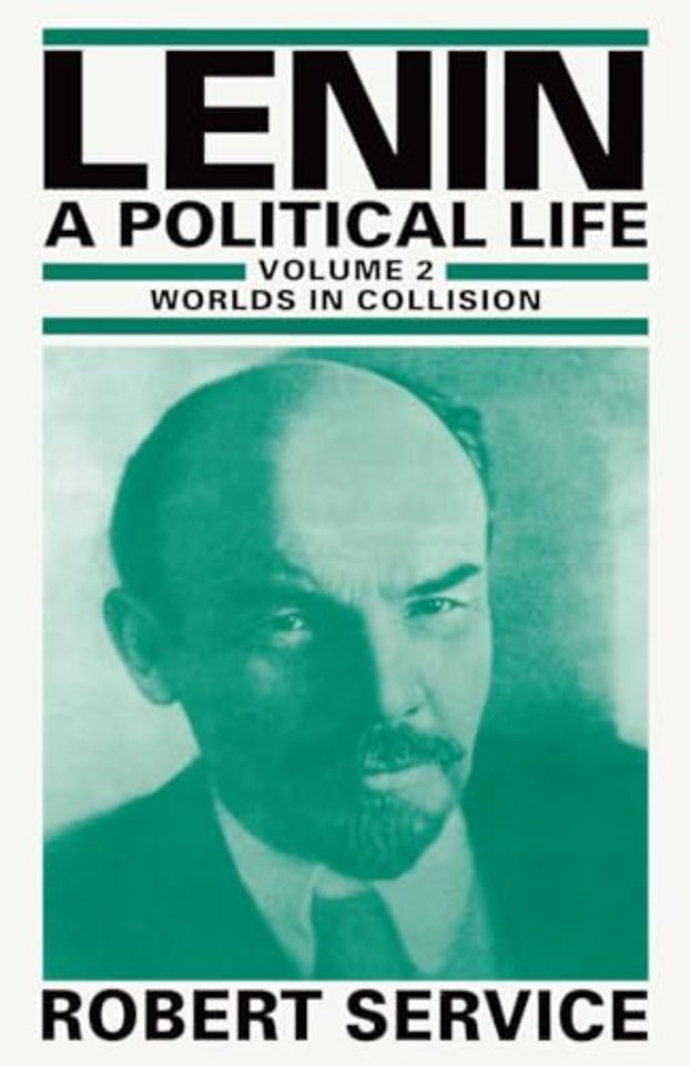 Lenin: A Political Life