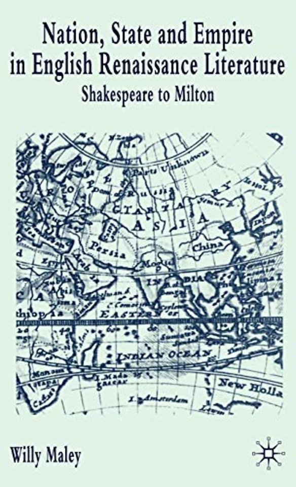 Nation, State and Empire in English Renaissance Literature