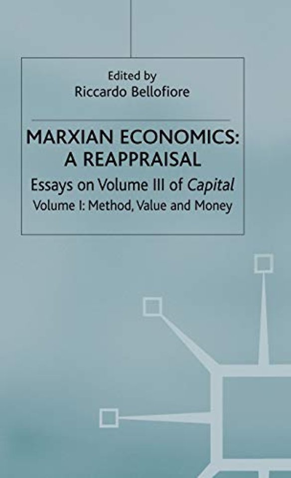 Marxian Economics: A Reappraisal