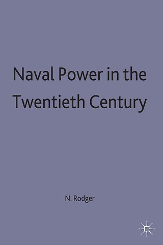 Naval Power in the Twentieth Century