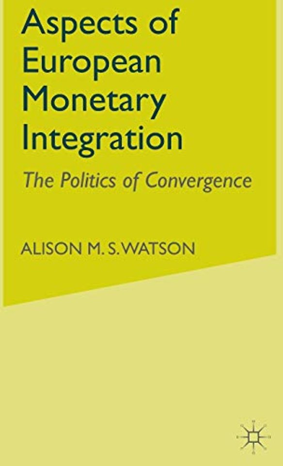 Aspects of European Monetary Integration