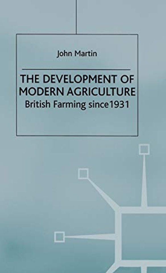 The Development of Modern Agriculture