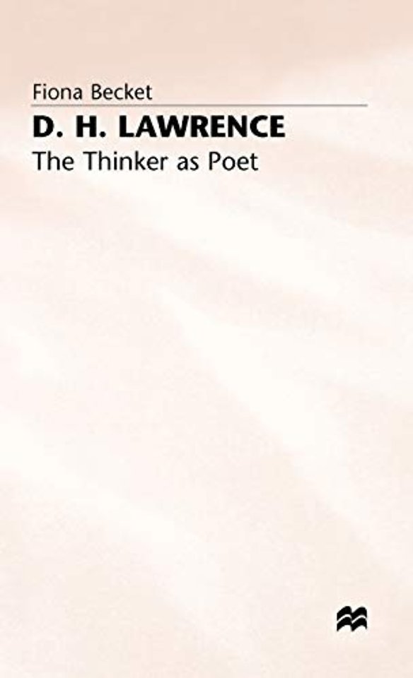 D.H. Lawrence: The Thinker as Poet