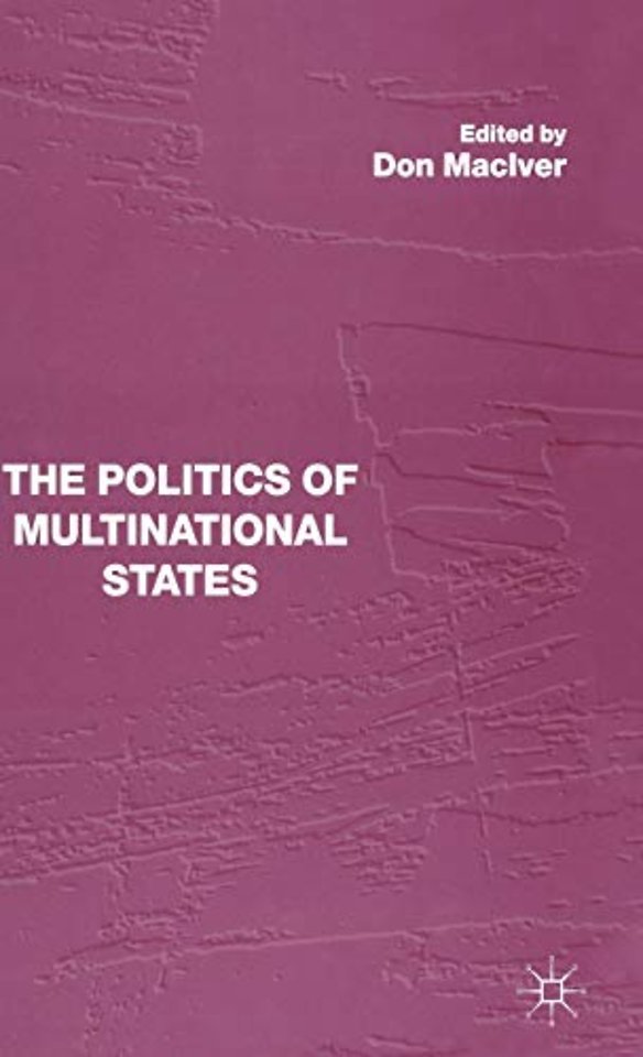 The Politics of Multinational States