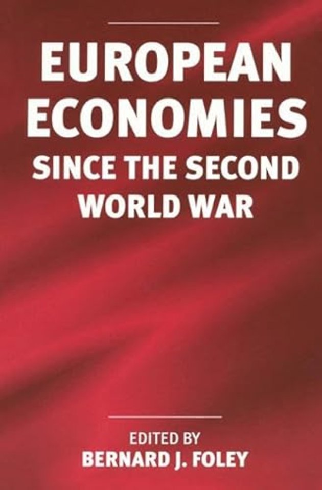 European Economies since the Second World War