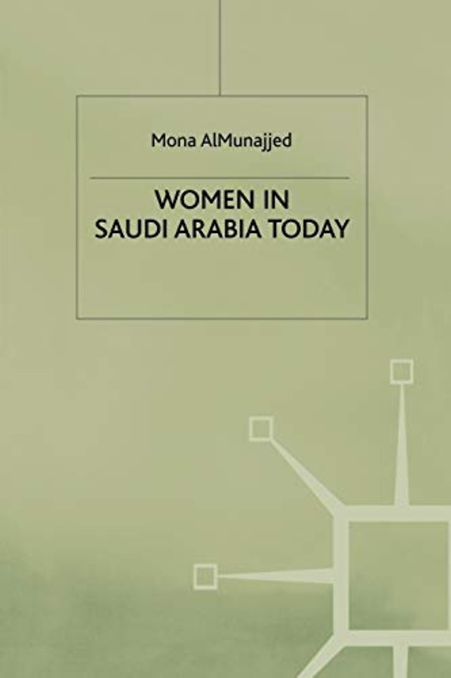 Women in Saudi Arabia Today