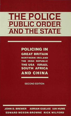 The Police, Public Order and the State