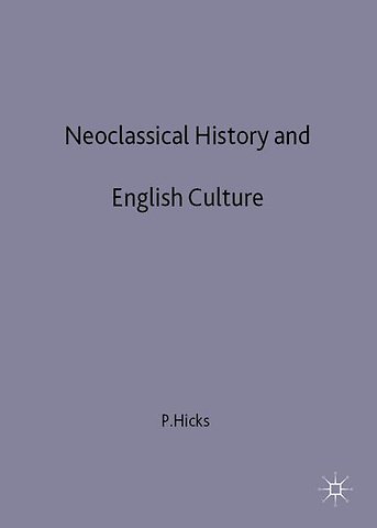 Neoclassical History and English Culture