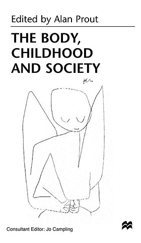 The Body, Childhood and Society