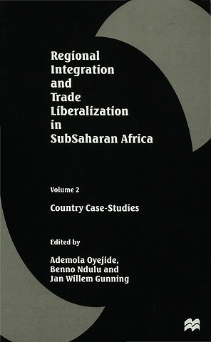 Regional Integration and Trade Liberalization in SubSaharan Africa
