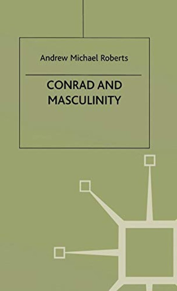 Conrad and Masculinity