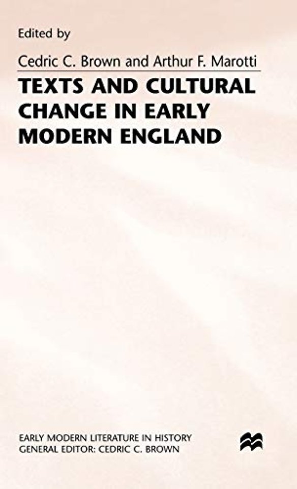 Texts and Cultural Change in Early Modern England