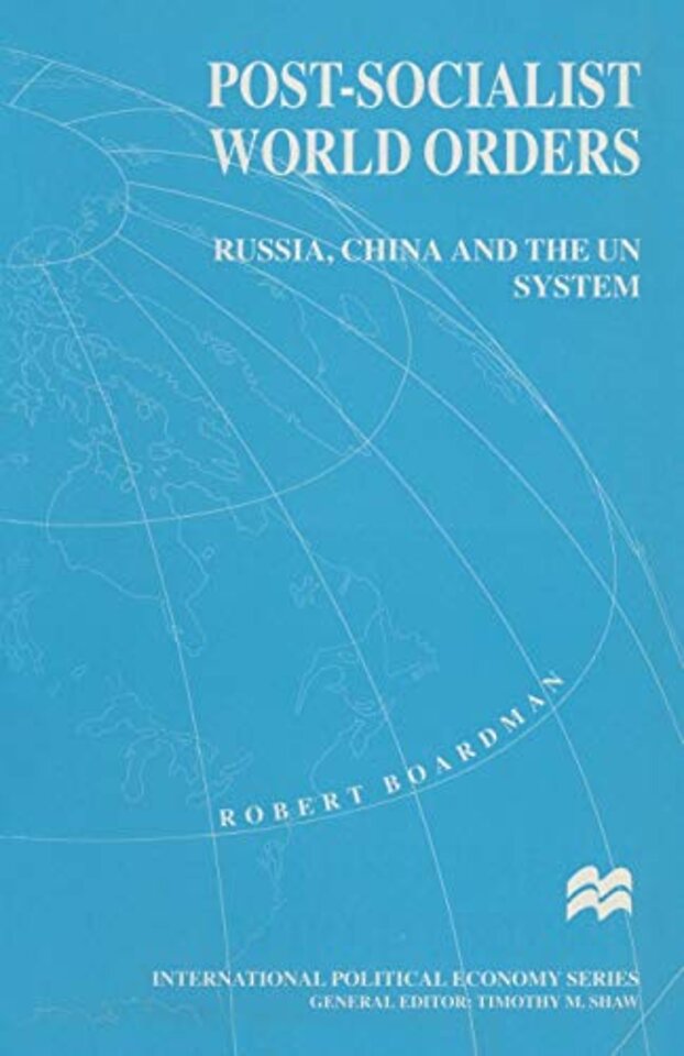 Post-Socialist World Orders