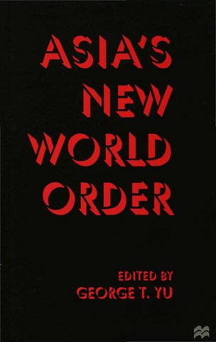 Asia's New World Order
