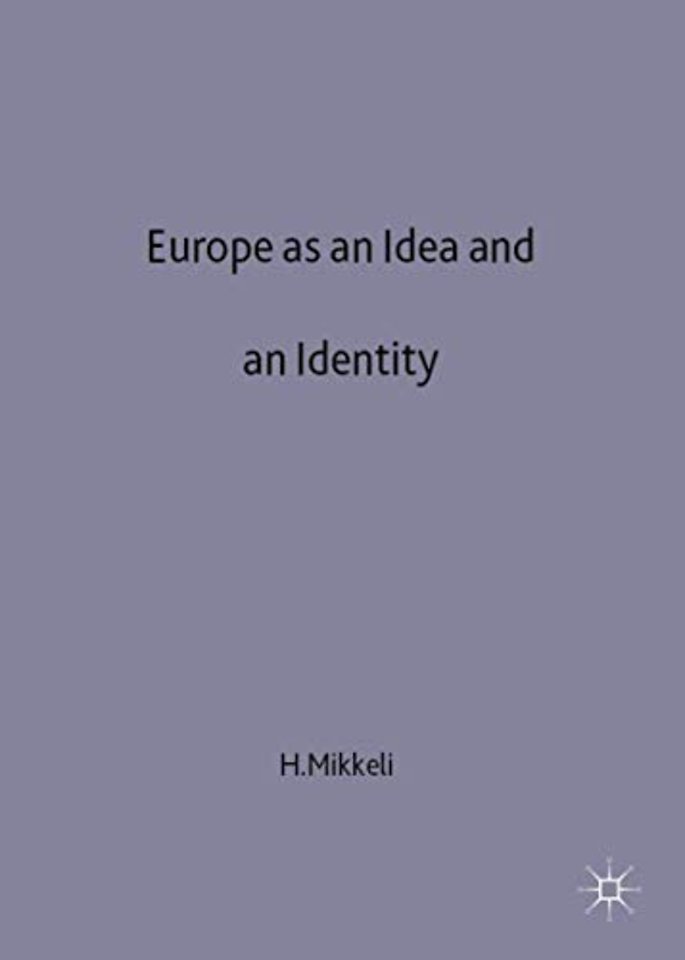 Europe as an Idea and an Identity