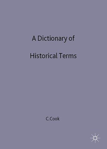 A Dictionary of Historical Terms