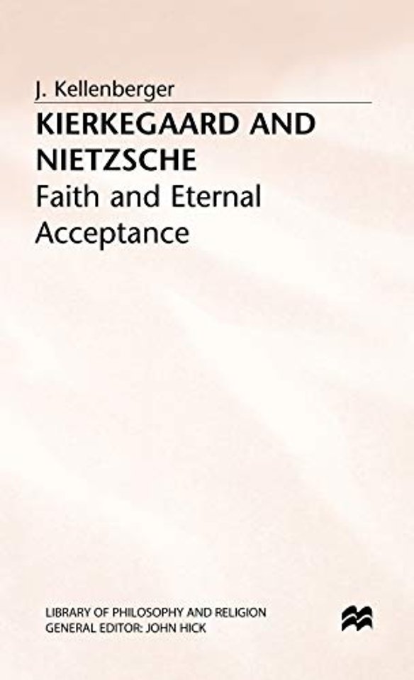 Kierkegaard and Nietzsche