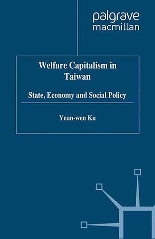 Welfare Capitalism in Taiwan