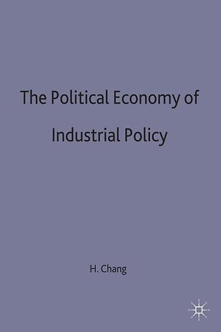 The Political Economy of Industrial Policy