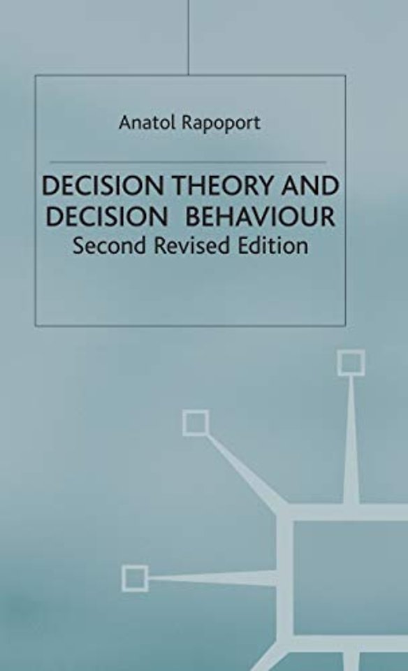 Decision Theory and Decision Behaviour