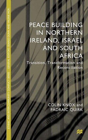 Peacebuilding in Northern Ireland, Israel and South Africa